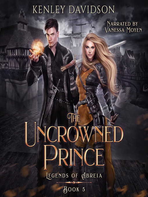 Title details for The Uncrowned Prince by Kenley Davidson - Wait list